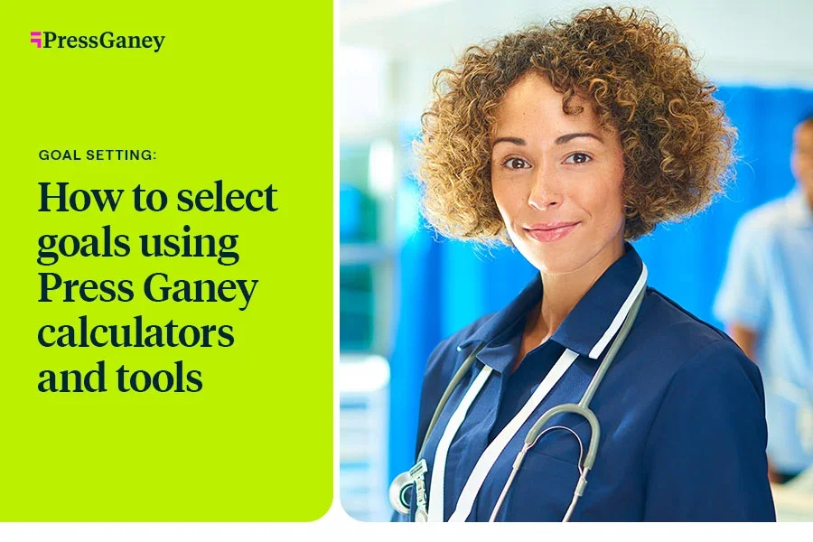 Goal Setting: How to select goals using Press Ganey calculators and tools aHViPTEyNTczNSZjbWQ9aXRlbWVkaXRvcmltYWdlJmZpbGVuYW1lPWl0ZW1lZGl0b3JpbWFnZV82NDlkYmJiMjQ3MTljLmpwZyZ2ZXJzaW9uPTAwMDAmc2lnPTEwNmZhM2NlN2FiMDhlNGNkYzI0NmNmMTgwZDhhYmIw